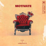 Motivate (Explicit)