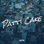 Patti Cake (Explicit)