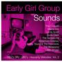 Early Girl Group Sounds Vol.2, 1950´s & 1960´s Heavenly Melodies