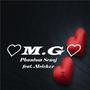 M.G (feat. Melchxr) [Explicit]