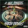 LA CALLE TRAGEDIAS (Explicit)