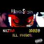 Hero: Stain (feat. Moso & ILL$wank) [Explicit]