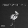 Photosynthesis (feat. BabyTron) [Explicit]