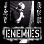 Enemies (Explicit)