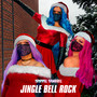 JINGLE BELL ROCK