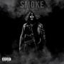 Smoke (feat. Don Trip) [Explicit]