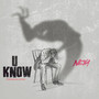 You Know (Explicit)