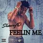 FEELIN ME (Explicit)