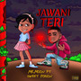 Jawani Teri (Explicit)