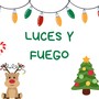 Luces y Fuego