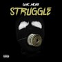 Struggle (Explicit)