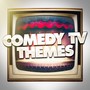 Comedy TV Themes