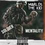 Soldier Mentality (Explicit)