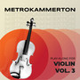 Play-Along for Violin, Vol. 3