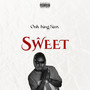 Sweet (Explicit)