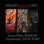 Death Before Life (Explicit)
