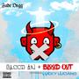 Blood in Blood out (feat. Lucky Luciano)