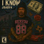 I Know (Explicit)