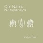 Om Namo Narayanaya