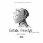 Outside Freestyle (Explicit)