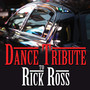 Dance Tribute to Rick Ross