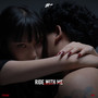RIDE WITH ME (Explicit)