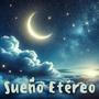 Sueño Etéreo: Música de Piano para Dormir, Llena Tu Corazón de Paz