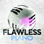 Flawless Piano