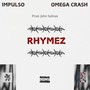 Rhymez (Explicit)