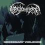 Necessary Violence (Explicit)