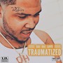 Traumatized (Explicit)