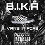 Vans in picioare (feat. Bikä) [Explicit]