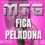 MTG FICA PELADONA (feat. Mc Magrinho & TQL Music) [Explicit]