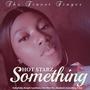 Something (feat. Rekzybaby, KingBC Lawdnero, Don Dizy Fire, Klazkeed, Emmablaq & Y Boy)