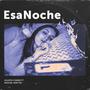 EsaNoche (feat. Nahuel Santos)