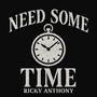Need Some Time (Explicit)