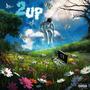 2 up! - The Tape (Explicit)