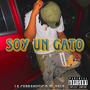 Soy Un Gato (feat. Yala) [Explicit]