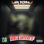 BIG SPLIFF (Explicit)