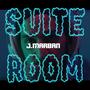 J Marban : Suite Rooom 27 (feat. J.Marban) [Explicit]