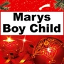 Marys Boy Child