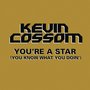 You're a Star (You Know What You Doin') - Single