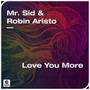 Love You More (Extended Mix)