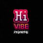 Hi Vibe (Explicit)