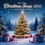 Best of All Christmas Songs 2025
