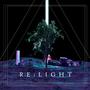 Re:Light (Explicit)