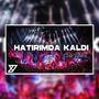 Hatırımda Kaldı (feat. Reel Melisa)