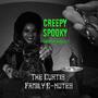 Creepy Spooky (Everyday Ghouls)