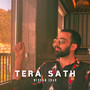 Tera Sath (Cover)