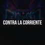 Contra La Corriente